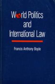 Paperback World Politics and International Law Book