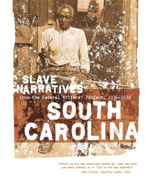 Paperback South Carolina Slave Narratives Book