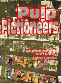 Paperback Pulp Fictioneers: Adventures in the Storytelling Business Book