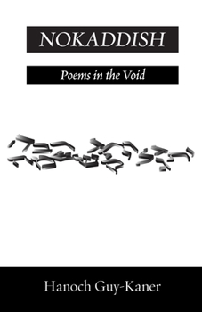 Paperback Nokaddish: Poems in the Void Book