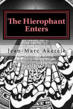 Paperback The Hierophant Enters: Volumes 1 & 2 Book