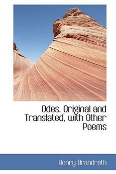 Odes, Original and Translated, with Other Poems