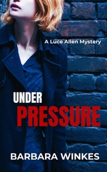 Paperback Under Pressure: A Luce Allen Mystery Book