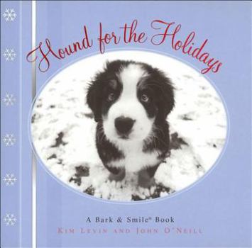 Hardcover Hound for the Holidays: A Bark and Smile Book