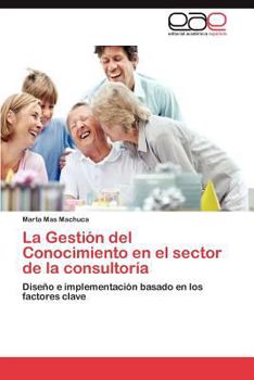 Paperback La Gestión del Conocimiento en el sector de la consultoría [Spanish] Book