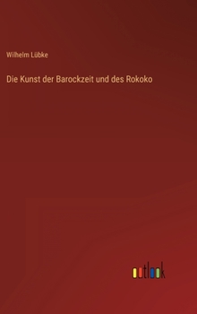 Hardcover Die Kunst der Barockzeit und des Rokoko [German] Book