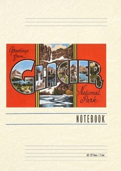 Paperback Vintage Lined Notebook Greetings from Glacier Park, Montana Book