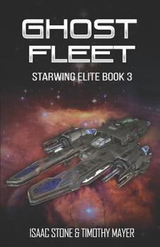 Paperback Ghost Fleet: A Space Opera Men's Adventure Book