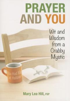 Paperback Prayer & You: Wit & Wisdom Book
