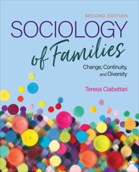 Paperback Sociology of Families: Change, Continuity, and Diversity Book