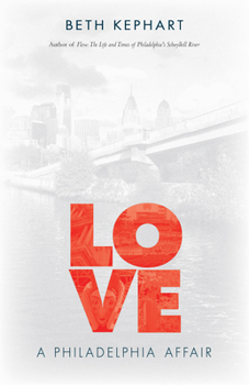 Hardcover Love: A Philadelphia Affair Book