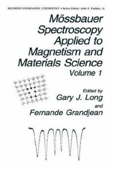 Hardcover Mössbauer Spectroscopy Applied to Magnetism and Materials Science Book