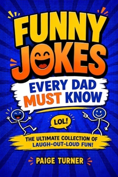 172 of the BEST Jokes Ever Told (and retold): A Clean, Clever, & Timeless Joke Book for All Ages