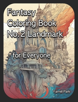 Paperback Fantasy Coloring Book No.2 Landmark: for Everyone Book