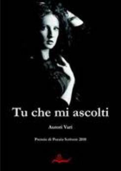 Paperback Tu che mi ascolti [Italian] Book