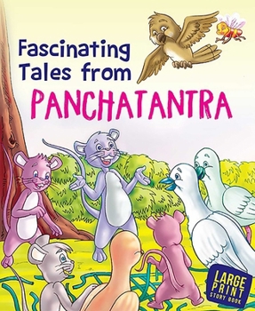 Hardcover Large Print: Fascinating Tales from Panchatantra: Large Print Book