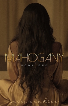 Paperback Mahogany: Book One Book