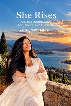Paperback She Rises: A 30-Day Journal to God, Peace, and Purpose Book