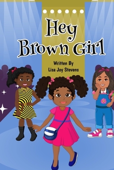 Paperback Hey Brown Girl Book