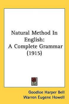 Hardcover Natural Method In English: A Complete Grammar (1915) Book