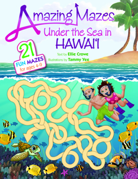 Paperback Amazing Mazes Under the Sea in Hawaii Book