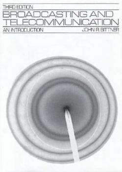 Hardcover Broadcasting and Telecommunication: An Introduction Book
