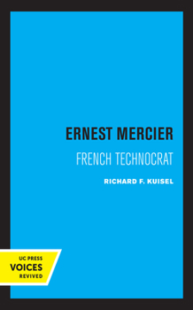 Paperback Ernest Mercier: French Technocrat Book