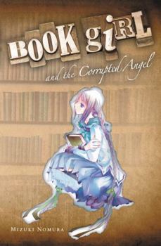 Paperback Book Girl and the Corrupted Angel (Light Novel) Book