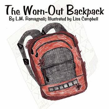 Paperback The Worn-Out Backpack Book
