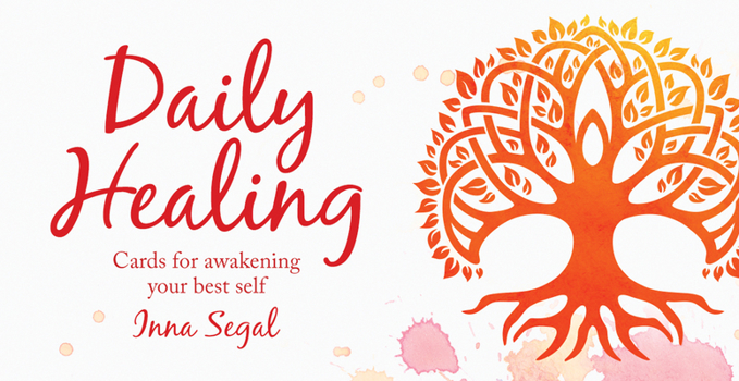 Cards Daily Healing: Cards for Awakening Your Best Self Book