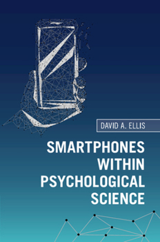 Paperback Smartphones Within Psychological Science Book