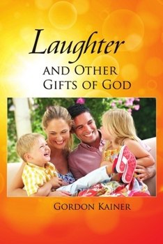 Paperback Laughter and Other Gifts of God Book