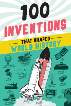 Paperback 100 Inventions That Shaped World History Book