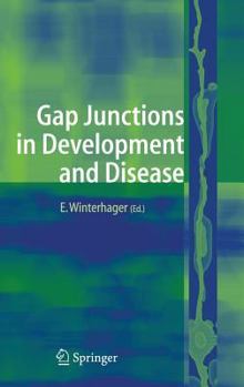 Hardcover Gap Junctions in Development and Disease Book