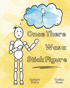 Paperback Once There Was a Stick Figure Book