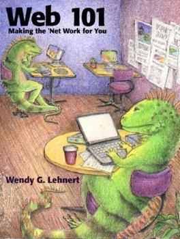 Paperback Web 101: Making the Net Work for You Book