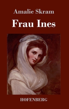 Hardcover Frau Ines [German] Book