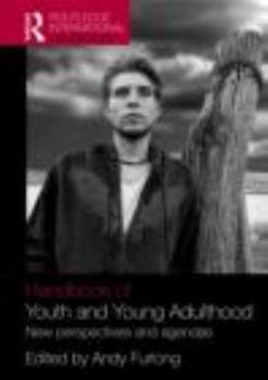 Paperback Handbook of Youth and Young Adulthood: New Perspectives and Agendas Book