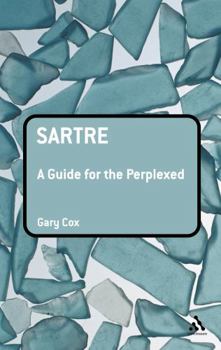 Paperback Sartre: A Guide for the Perplexed Book