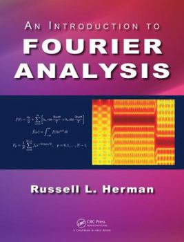 Hardcover An Introduction to Fourier Analysis Book