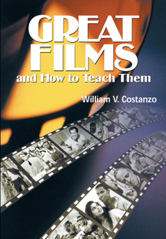 Paperback Great Films and How to Teach Them Book