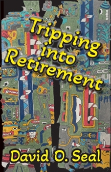 Paperback Tripping Into Retirement Book