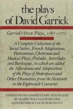 The Plays of David Garrick, Volume 2: Garrick's Own Plays, 1767 - 1775