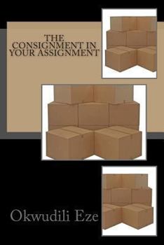 Paperback The Consignment In Your Assignment Book