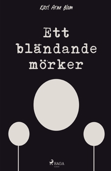 Paperback Ett bländande mörker [Swedish] Book