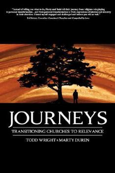 Paperback Journeys: Transitioning Churches to Relevance Book