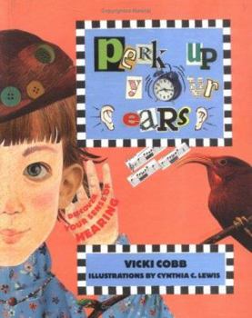 Perk Up Your Ears: Discover Your Sense of Hearing