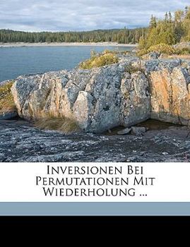 Paperback Inversionen Bei Permutationen Mit Wiederholung ... [German] Book