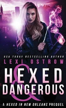 Paperback Hexed and Dangerous Book