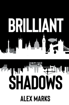 Paperback Brilliant Shadows: A Floating City and Shadow Town novel Book